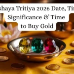 Akshaya Tritiya 2026 Date, Time, Significance & Time to Purchase Gold